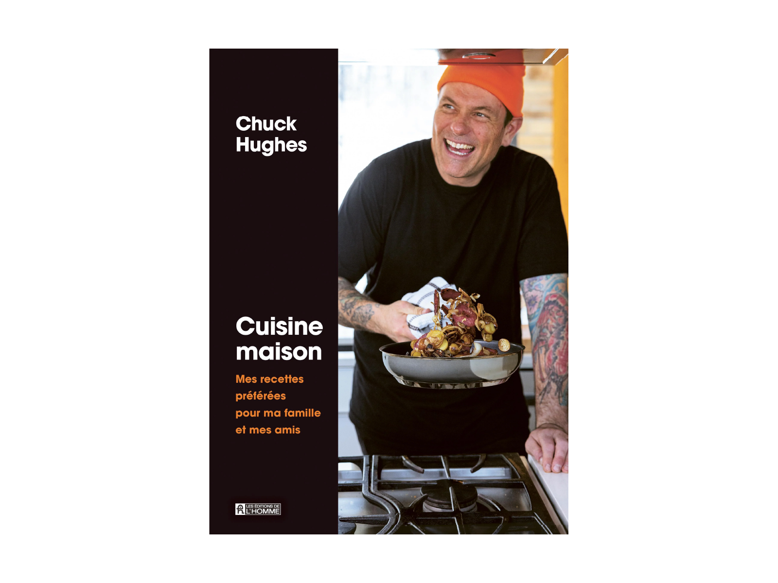 Chuck Hugues - Cuisine Maison